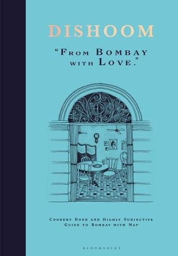DISHOOM: FROM BOMBAY WITH LOVE By Shamil Thakrar & Kavi Thakrar – Hardcover NEW