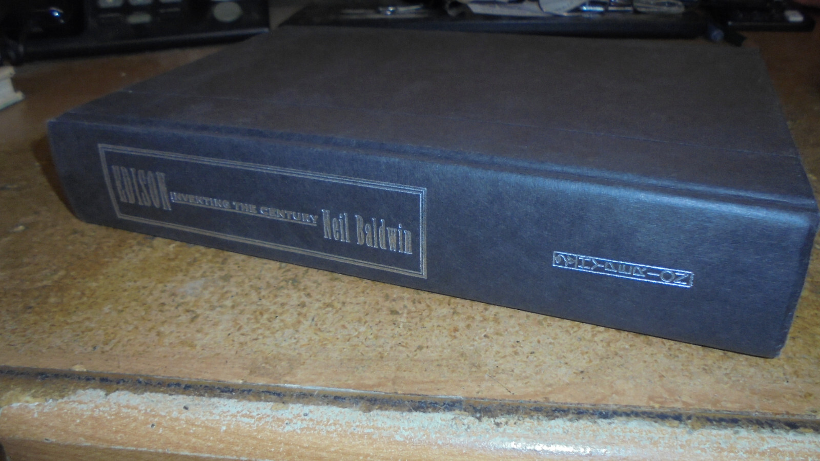 Edison : Inventing the Century by Neil Baldwin (1995, Hardcover