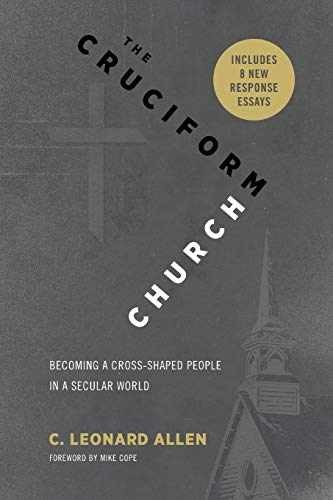 Cruciform Church, Revised and – Paperback, by Allen C Leonard – Very Good