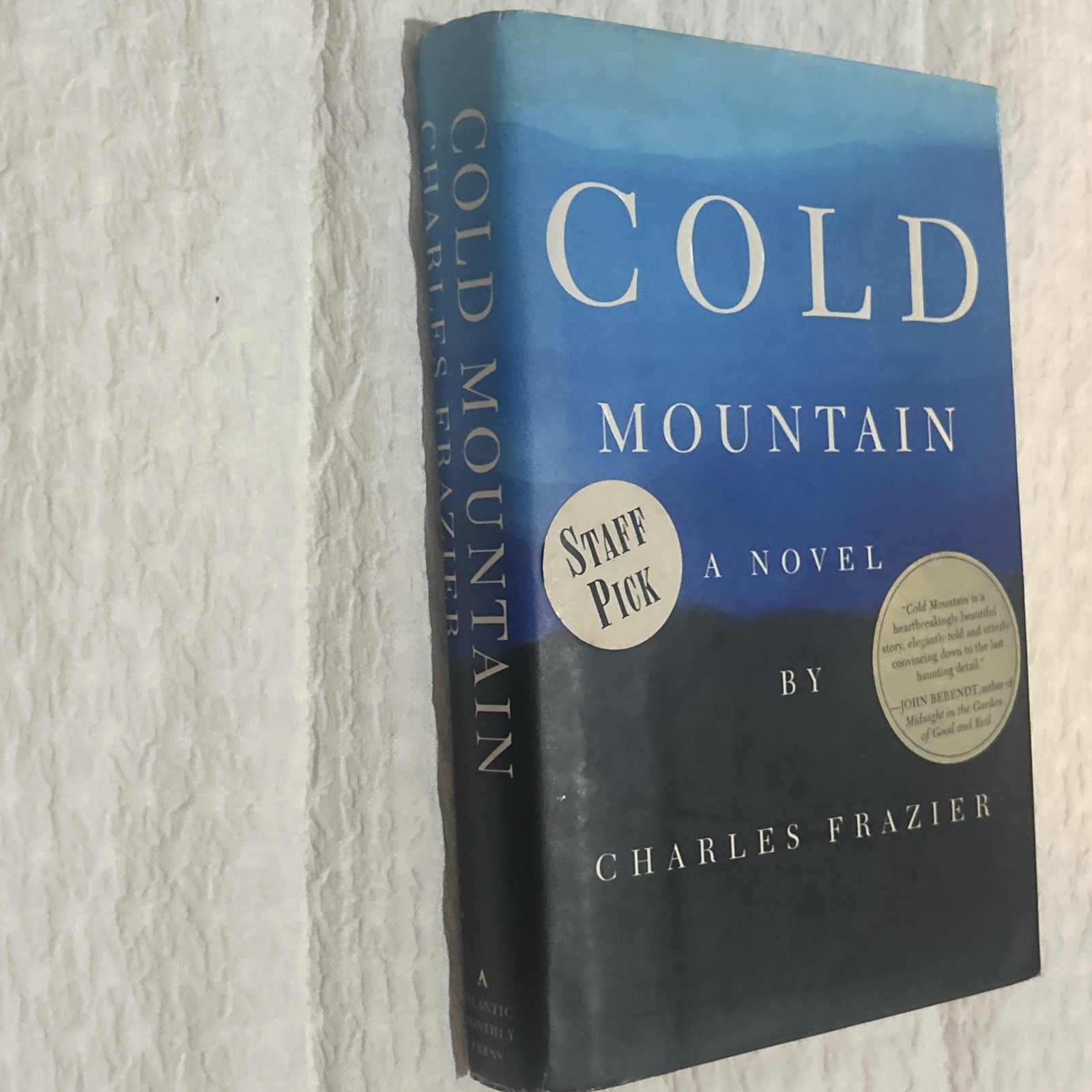 Cold Mountain Charles Frazier 1st Edition 1st Printing First State Hardcover