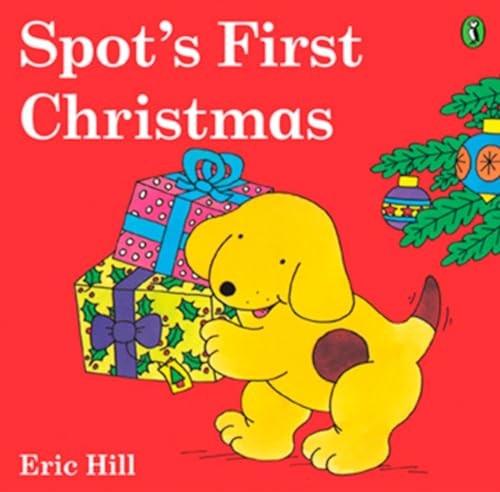 Spot’s First Christmas, Hill, Eric