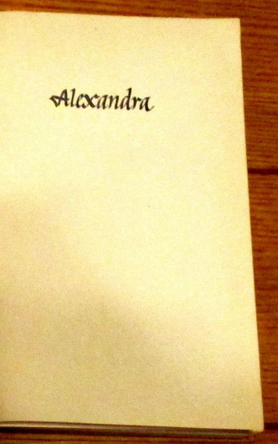 “Alexandra” Gladys Schmitt 1947 H/C 315 Pages