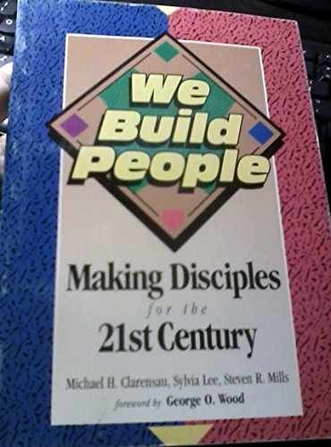 We Build People: Making – Paperback, by Clarensau Michael H.; – Acceptable