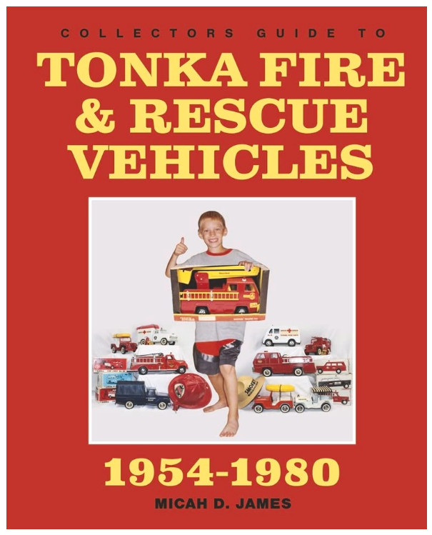 Collectors Guide to Tonka Fire & Rescue Vehicles, Paperback ,New, Freeshipping