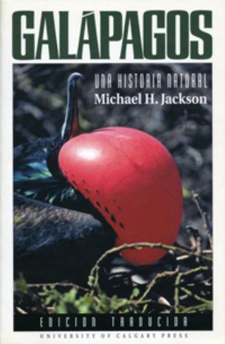 Galapagos: A Natural History by Michael Jackson: 315 pages, illustrated, VG