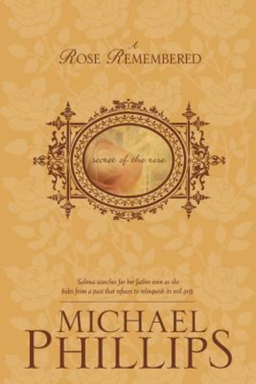 A Rose Remembered Perfect Michael R. Phillips