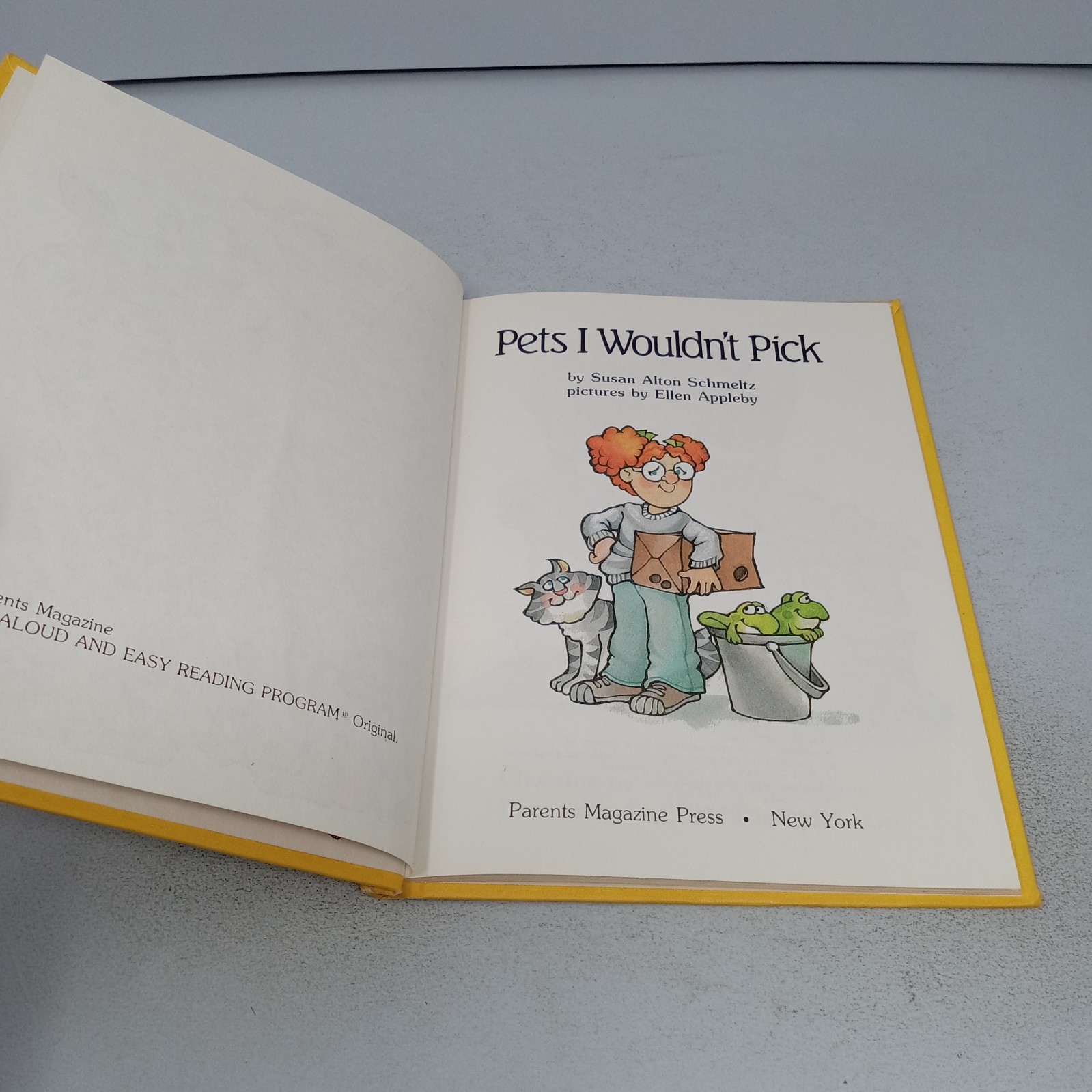 Pets I Wouldn’t Pick: 1982 Parents Magazine Press Hardcover Susan Alton Schmeltz