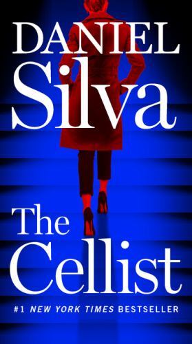 The Cellist: A Novel; Gabriel Allon, 21 – paperback, 0062835092, Daniel Silva