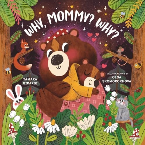 Why Mommy Why Curious Cubs – GOOD