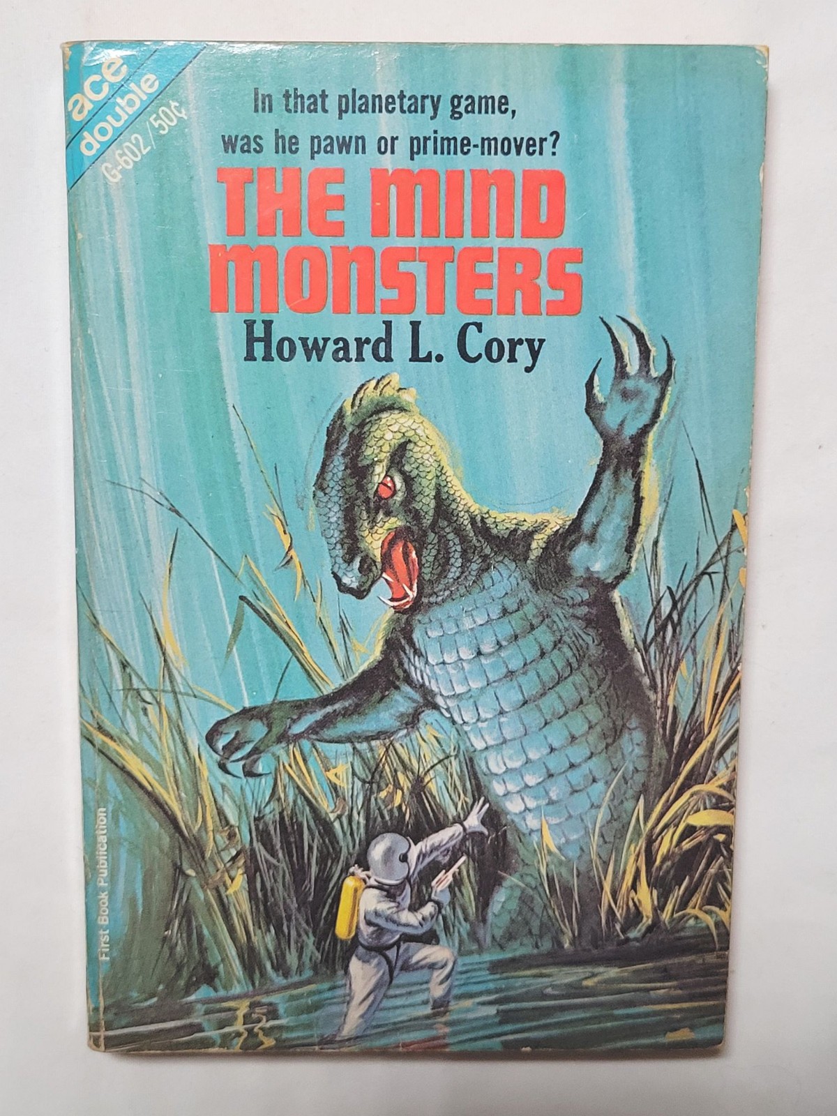 PHILIP K. DICK / HOWARD L. CORY 1ST ED-The Unteleported Man / The Mind Monsters