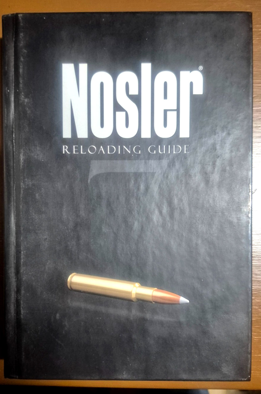 Brand New NOSLER “Reloading Guide Hunting Book 7 by John R. (editor) Nosler