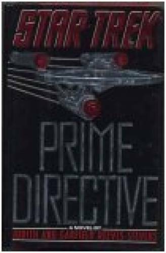 Prime Directive (Star Trek) – Hardcover By Judith Reeves-Stevens – GOOD