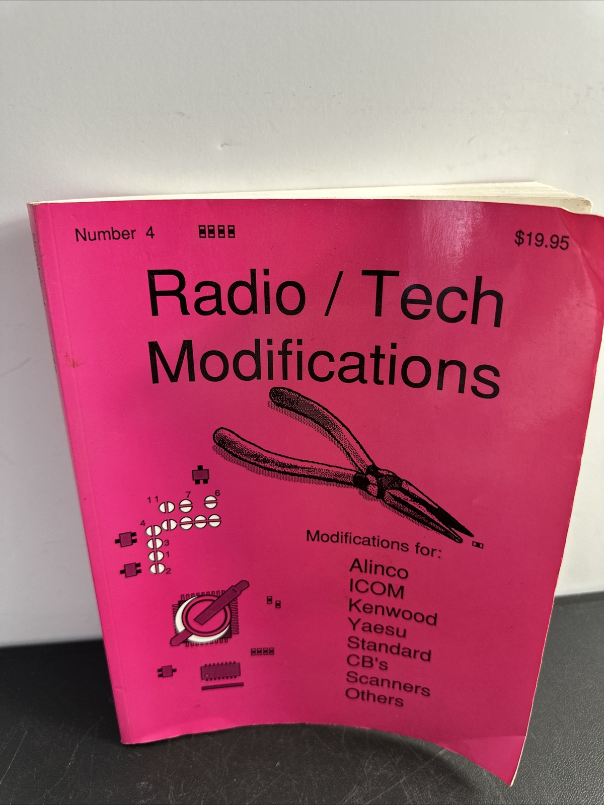 Radio/Tech Modifications #4 For Alinco ICOM Kenwood Yaesu CB’s Scanners Book