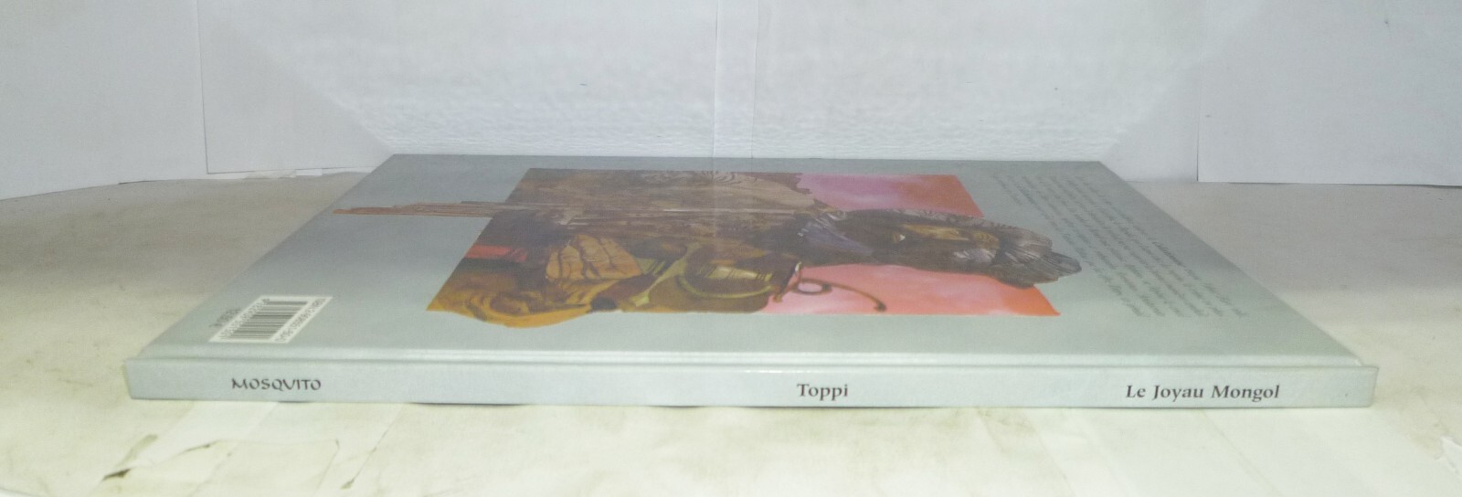 Sergio Toppi – Le Joyau Mongol – Mosquito – Hardcover Volume In French