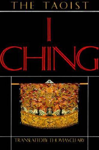 Taoist I Ching – Paperback By Cleary, Thomas – GOOD