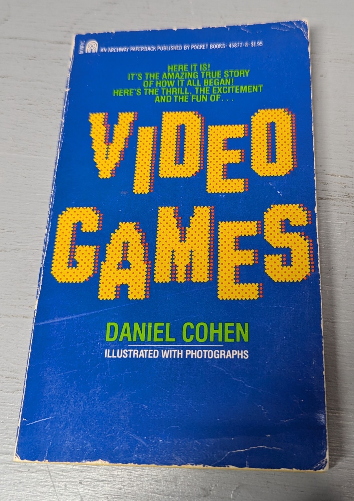 Video Games by Daniel Cohen 1982 Archway paperback book