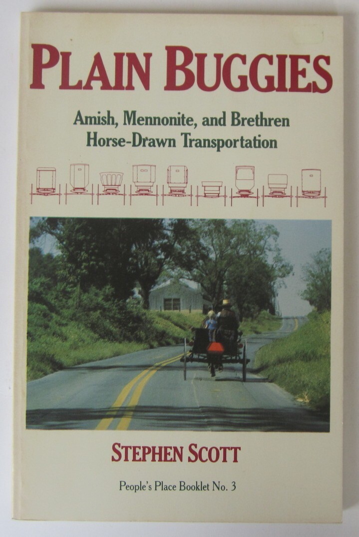 Plain Buggies Amish, Mennonite and Brethren Stephen Scott Trade PB 1981