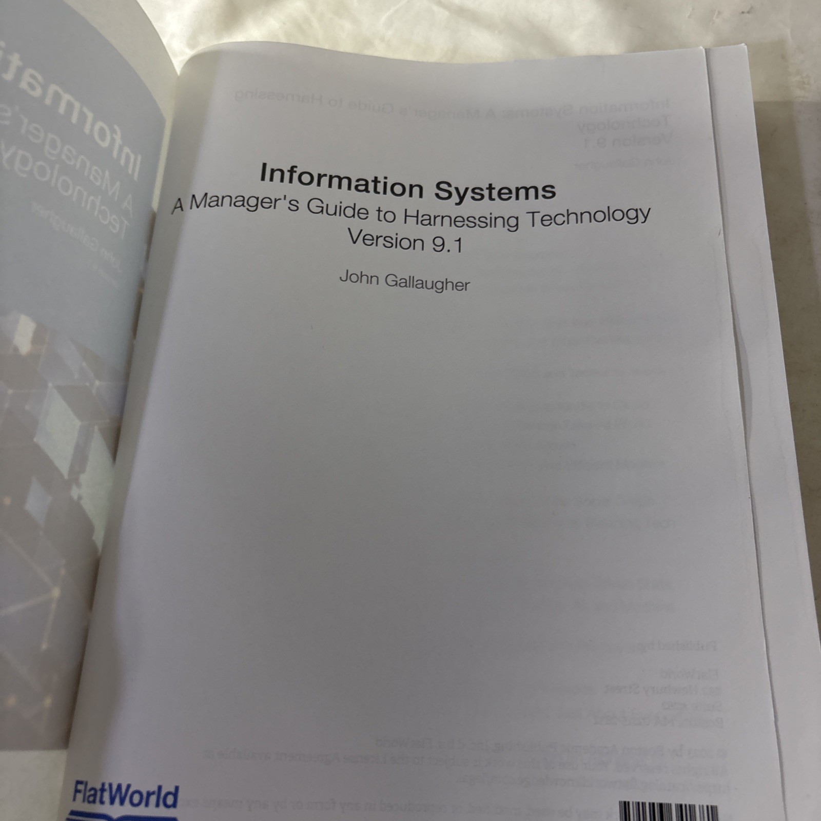 Gallaugher Information Systems: A Manager’s Guide to Harnessing Technology v 9.1