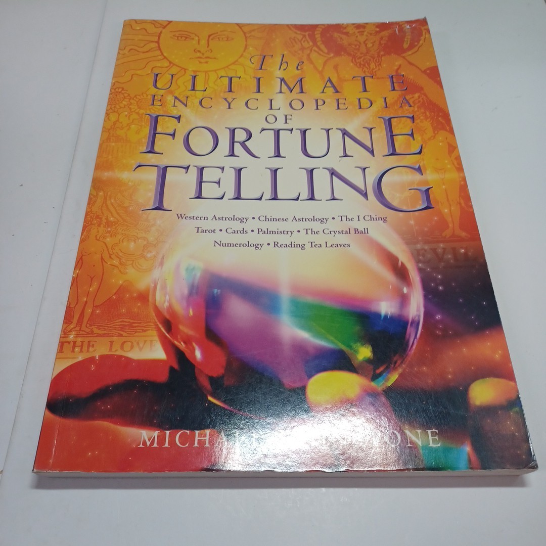 The Ultimate Encyclopedia Of Fortune Telling by Michael Johnstone P/Back Book