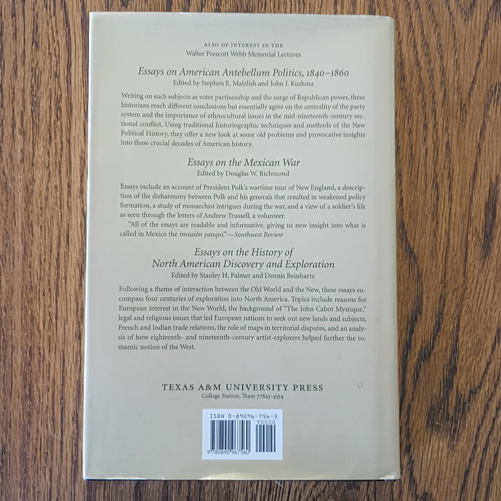 The Walter Prescott Webb Memorial Lectures: Manifest Destiny and Empire : Ameri…