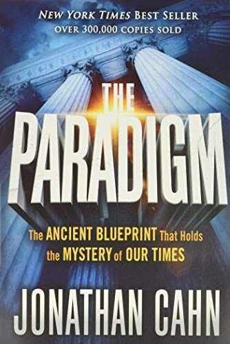 The Paradigm: The Ancient Blueprint That Holds the – Paperback – Very Good