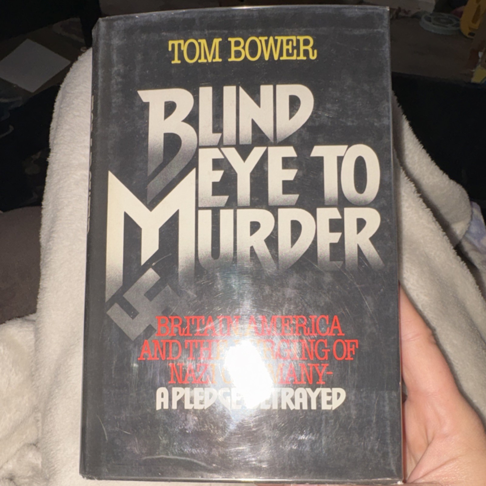 Blind Eye to Murder by Tom Bower Hardcover Andre Deutsch WWII Genocide Book