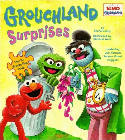 101 GROUCHLAND SURPRISES (ELMO IN GROUCHLAND) By Richard Walz **Excellent**