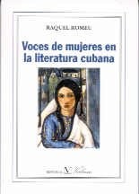 VOCES DE MUJERES EN LAS LETRAS CUBANAS (VERBUM ENSAYO) By Raquel Romeu BRAND NEW