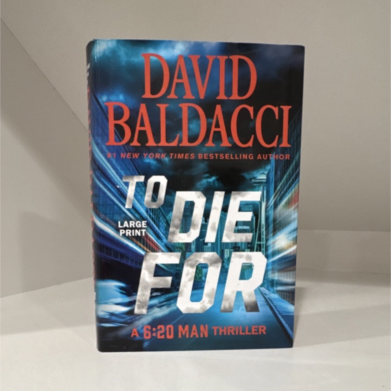 To Die For by David Baldacci (2024, Hardcover, Fiction, 6:20 Man Series)