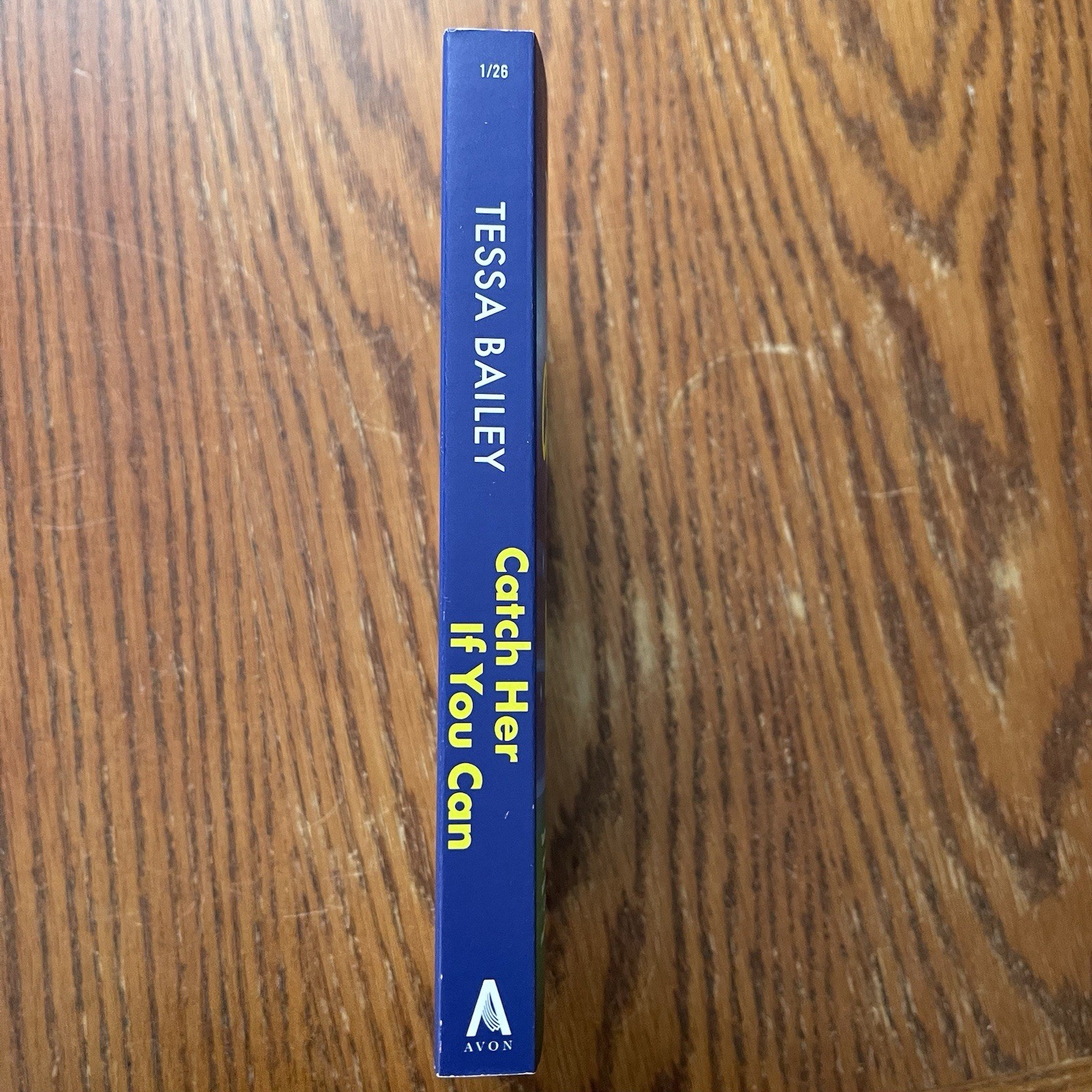 Catch Her If You Can Tessa Bailey ARC Advance Reader Copy Uncorrected Proof