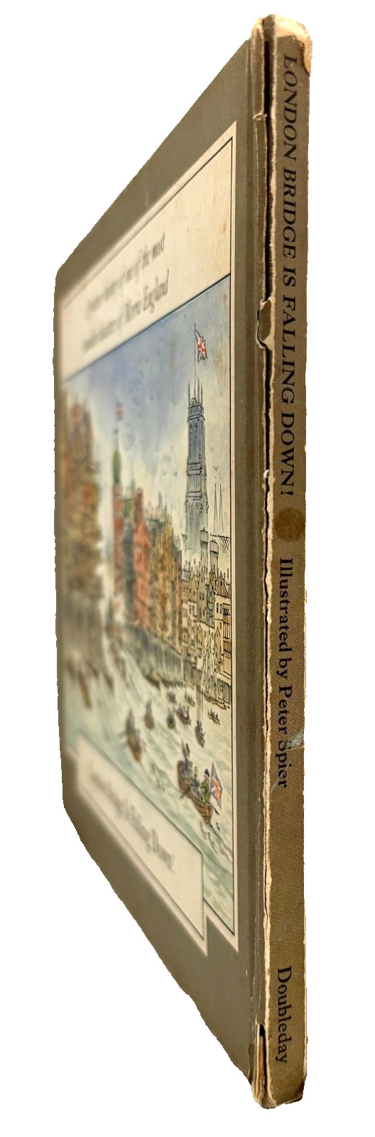 LONDON BRIDGE IS FALLING DOWN! PETER SPIER, Illustrator 1967 HC 1st Ed stated