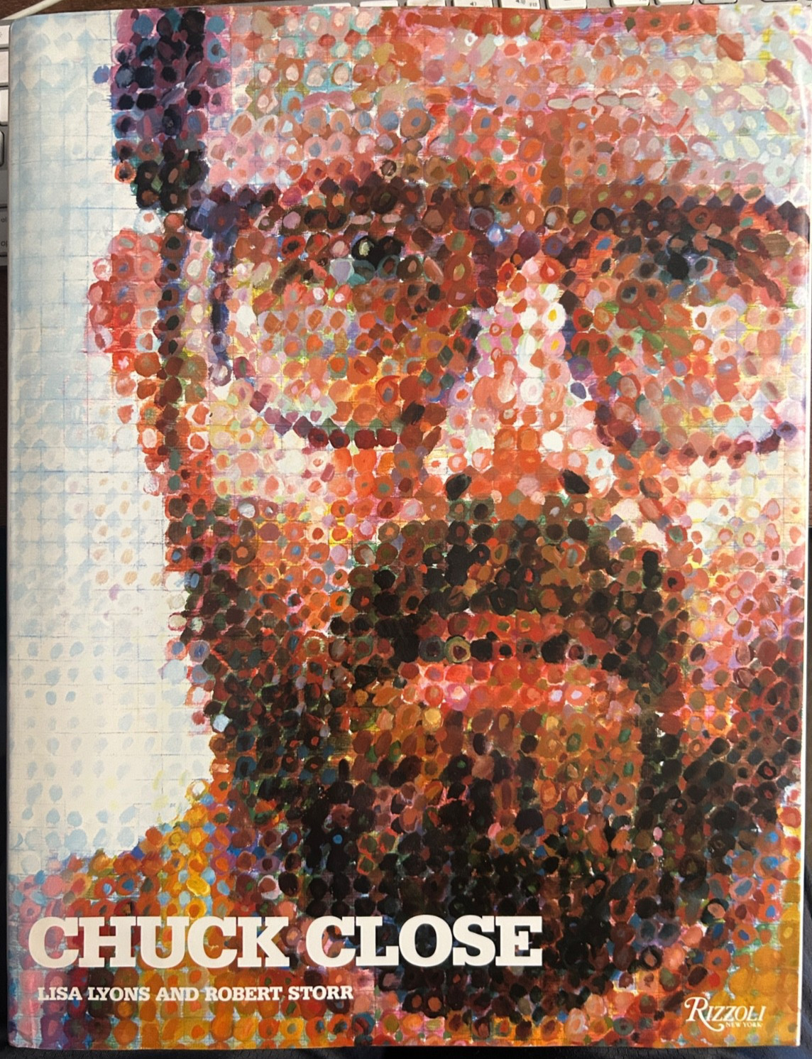 Chuck Close: Lisa Lyons, Robert Storr, HC Rizzoli Publ,