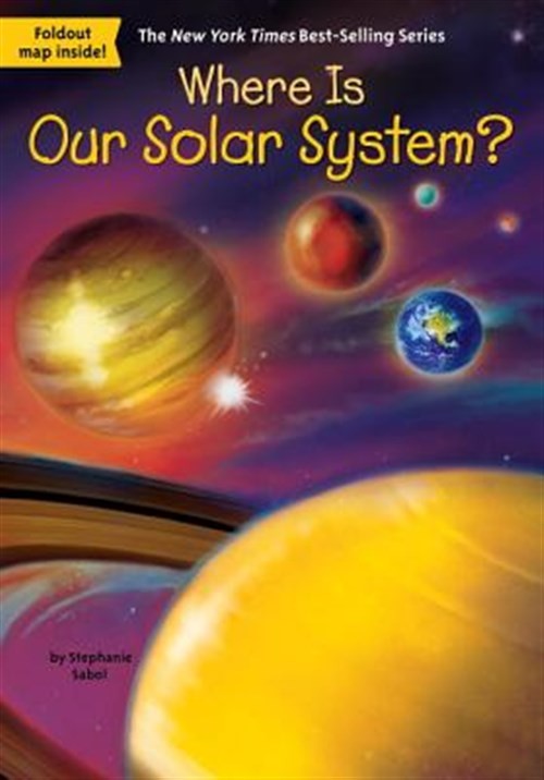 Where Is Our Solar System?, Paperback by Sabol, Stephanie; Hammond, Ted (ILT)…