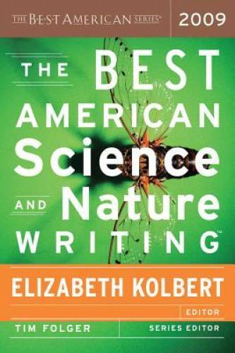 The Best American Science and Nature Writing 2009 – Paperback – GOOD