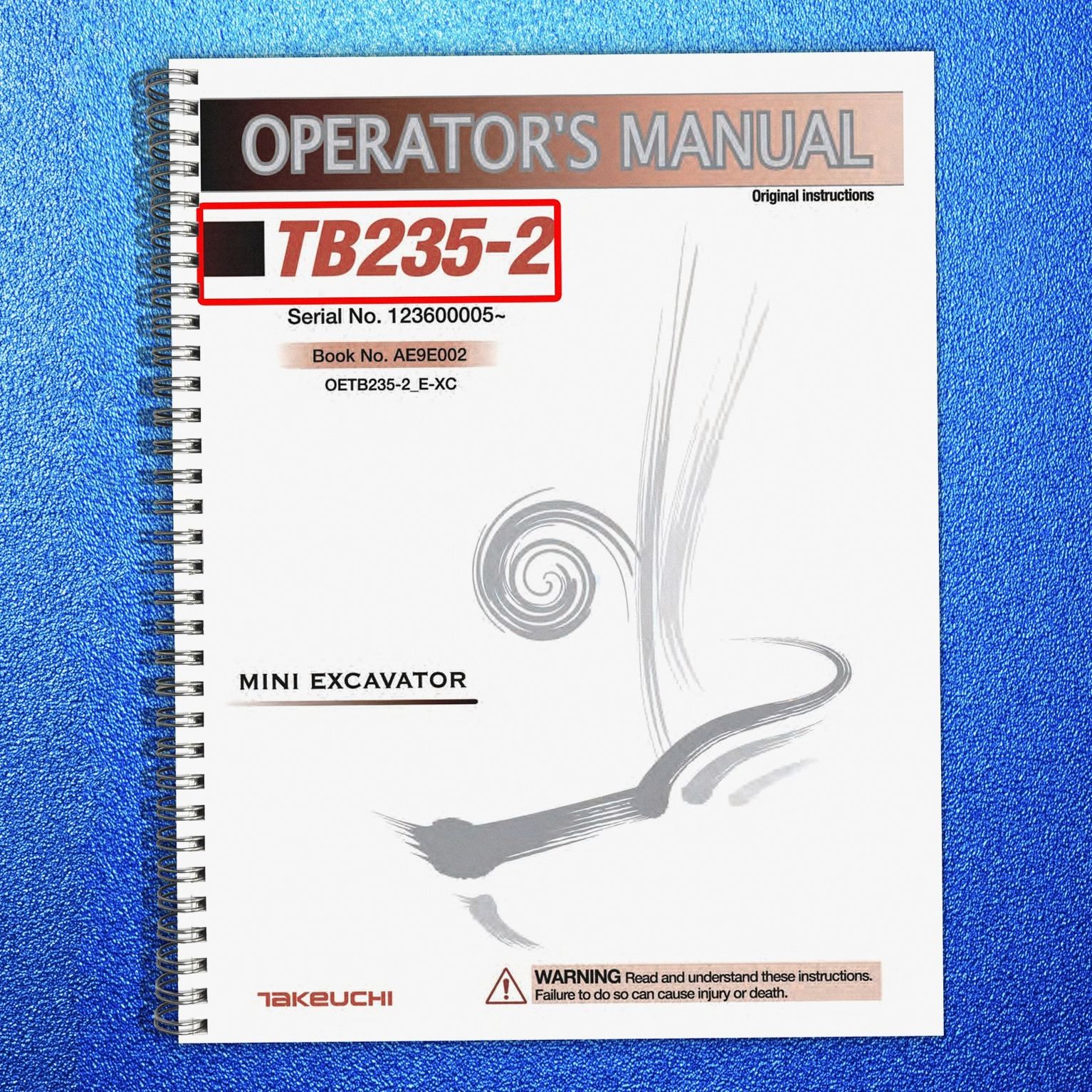 TAKEUCHI TB235-2 Mini Excavator Operators Manual SN 123600005 Up – SPIRAL FIXED