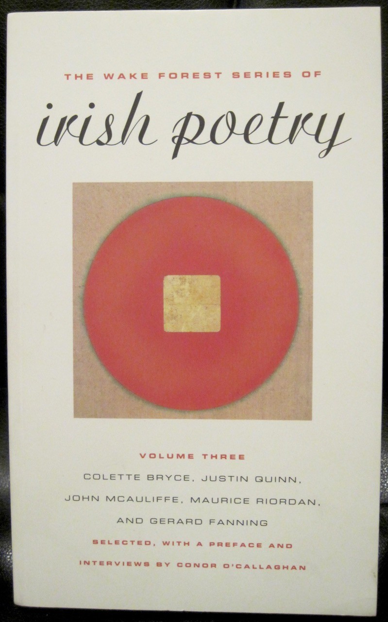 WAKE FOREST SERIES OF IRISH POETRY Vol 3 – Bryce Quinn McAuliffe Riordan Fanning