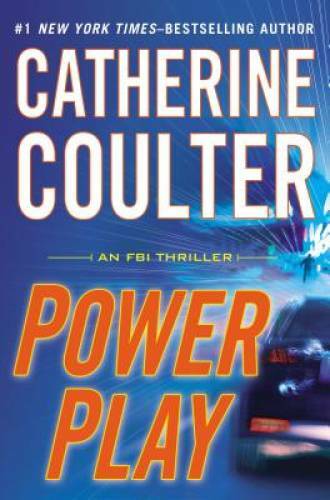 Power Play (An FBI Thriller) – Hardcover By Coulter, Catherine – GOOD