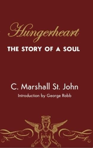 C Marshall St. John George Robb Hungerheart (Paperback) Sapphic Classic
