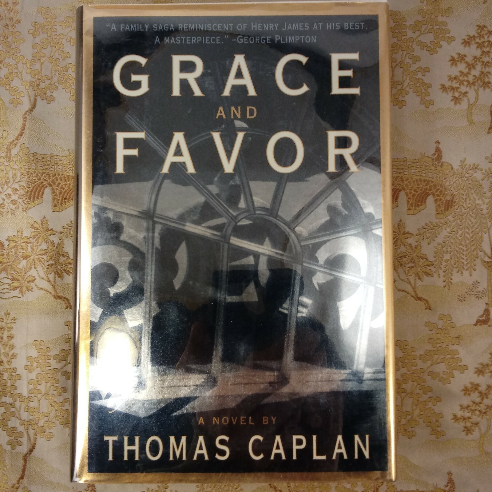 Grace and Favor by Thomas Caplan (1997, Hardcover) First Edition