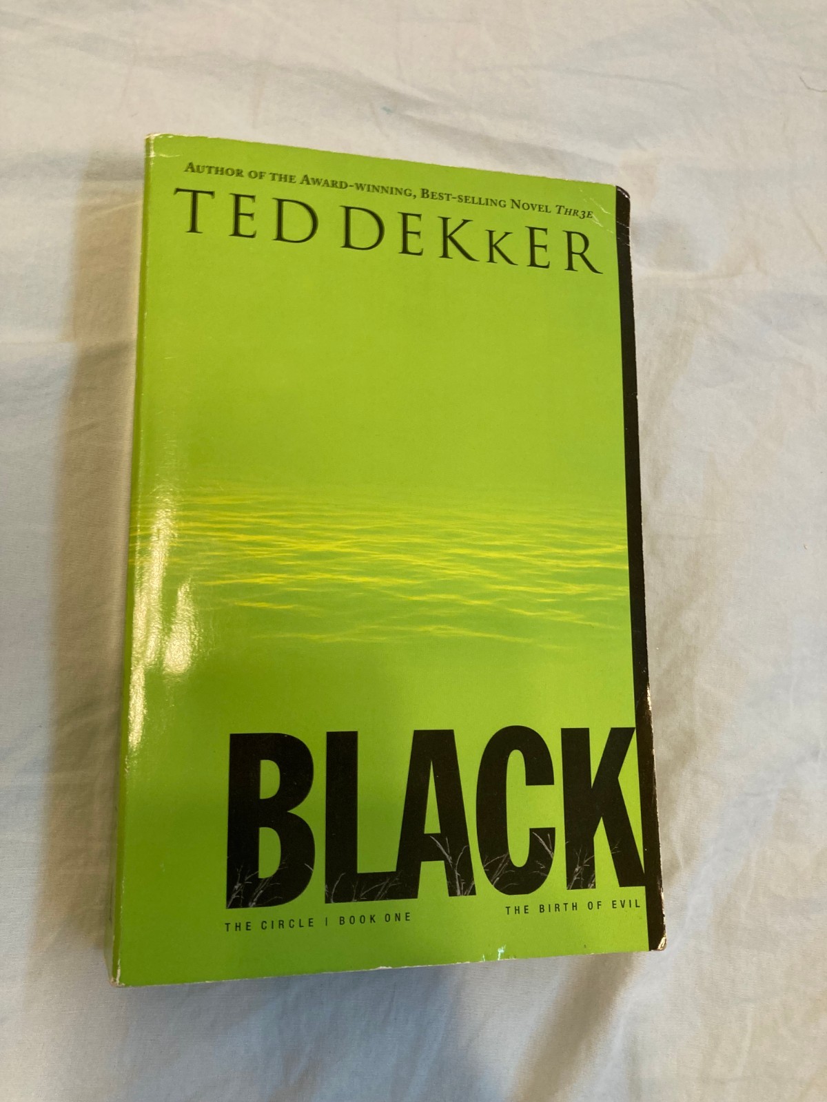 Black by Ted Dekker (2009, Paperback, Book 1 of the Circle Series)