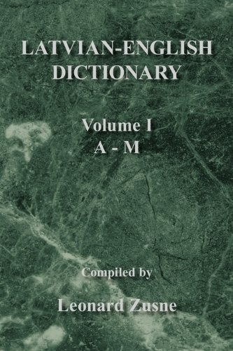 LATVIAN-ENGLISH DICTIONARY VOL. I A-M By Leonard Zusne **Mint Condition**