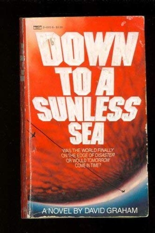 Down to a Sunless Sea Mass Market Paperbound David Graham
