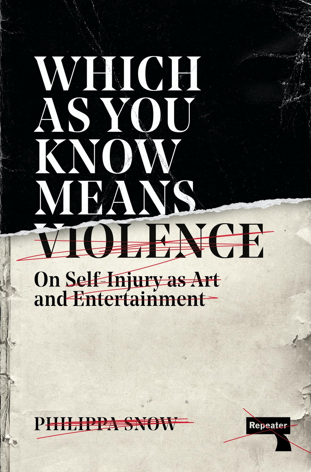 Which as You Know Means Violence: On Self-Injury as Art and Entertainment, Snow,