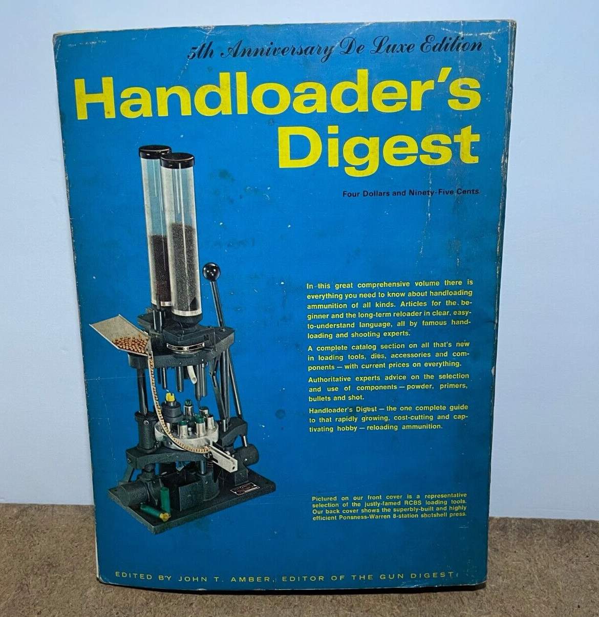 Handloader’s Digest – 5th Anniversary Deluxe Edition – 321 Pages by John T Amber