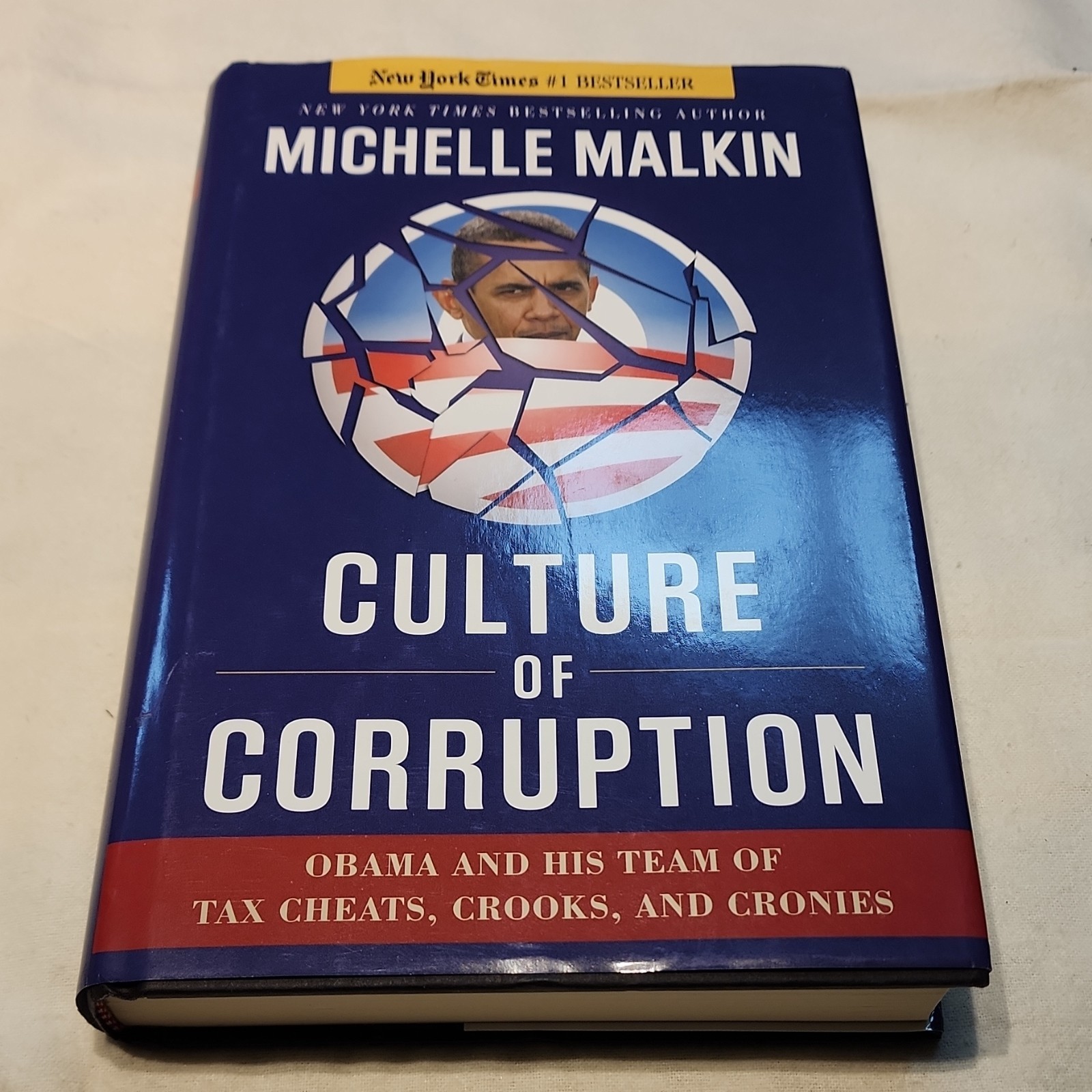 Culture of Corruption Michelle Malkin Hardcover Regnery Publishing Politics