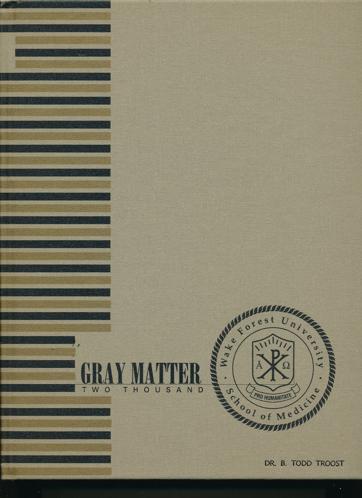 Wake Forest University School of Medicine yearbook 2000