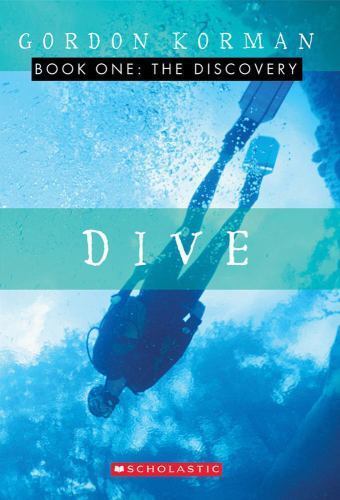 The Discovery; Dive, Book 1 – 0439507227, Gordon Korman, paperback