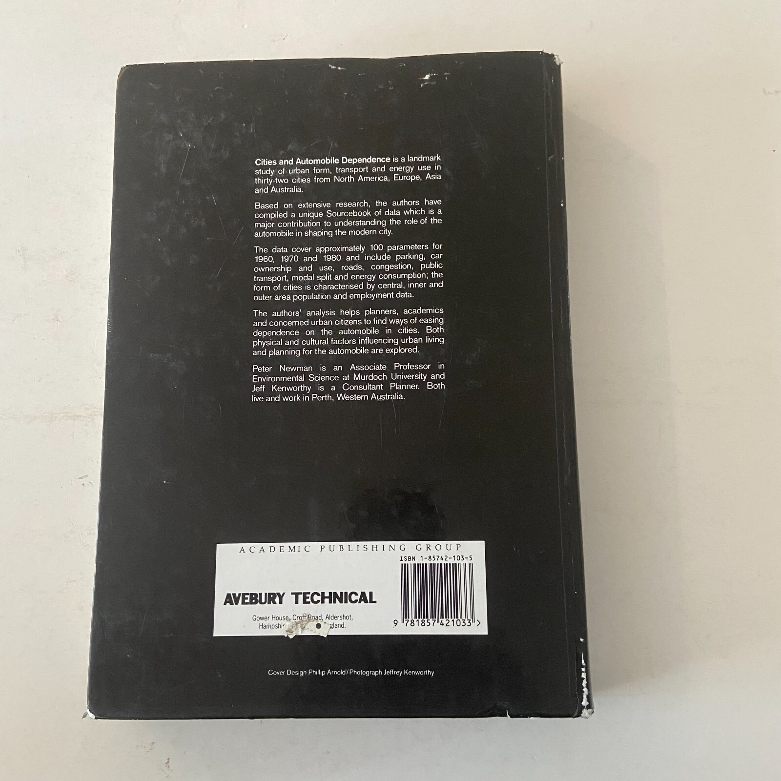 Cities and Automobile Dependence An International Sourcebook Hardcover 1991