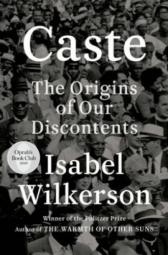 Caste: The Origins of Our Discontents – Hardcover – VERY GOOD