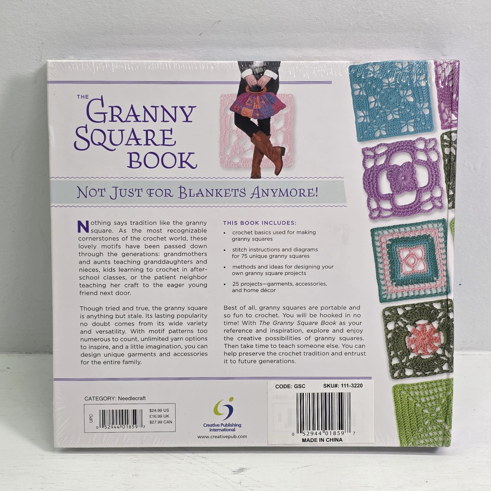 The Granny Square Book: Timeless Techniques and Fresh Ideas for Crocheting Squar